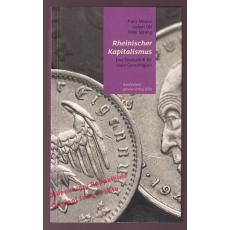 Rheinischer Kapitalismus: Eine Streitschrift für mehr Gerechtigkeit  - Meurer/ Ott/ Sprong