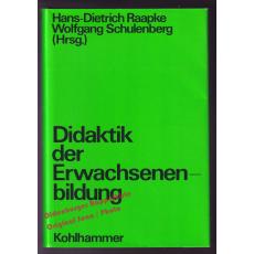 Didaktik der Erwachsenenbildung  - Raapke, Hans-Dietrich (Hrsg)