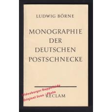 Monographie der deutschen Postschnecke (1967) - Börne,Ludwig