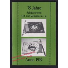 75 Jahre Schützenverein Ost- und Westeroden e.V. 1919 - 1994  