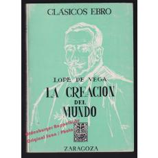 La creación del mundo y primera culpa del hombre   - Vega, Lope de