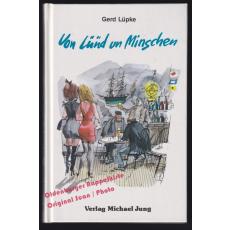 Von Lüüd un Minschen - signiert -   Lüpke,Gerd