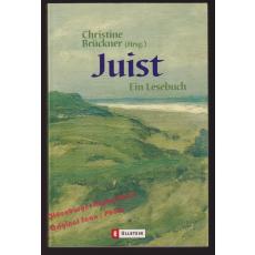 Juist: Ein Lesebuch  - Brückner, Christine