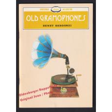 Old Gramophones and Other Talking Machines (Shire Library)  - Bergonzi, Benet