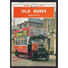 Old Buses (Shire Library)  - Kaye,David