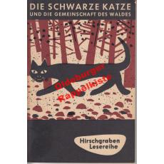 Die schwarze Katze und die Gemeinschaft des Waldes (1960) - Ehrlich, Oskar