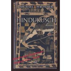 Hindukusch: Ein historischer Roman  * OVP *   - Pfrommer, Michael