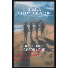 Keitumer Gespräche  - Augstein, Gisela Stelly