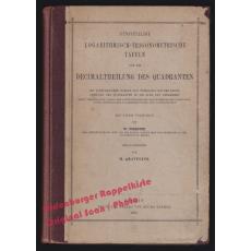 Fünfstellige Logarithmisch-Trigonometrische Tafeln (1886)  - Gravelius/Förster...