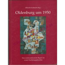 Oldenburg um 1950  - Eckhardt, Albrecht (Hrsg)