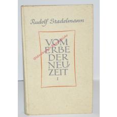 Vom Erbe der Neuzeit I (1942)  - Stadelmann, Rudolf