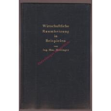 Wirtschaftliche Raumheizung in Beispielen (1945) - Hottinger,M. Ing.