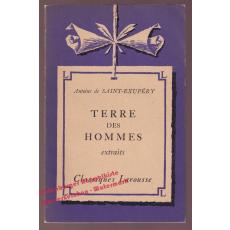 Terre des Hommes extraits - Classique Larousse  - Saint-Exupery, Antoine de