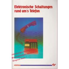 Elektronische Schaltungen rund um's Telefon -