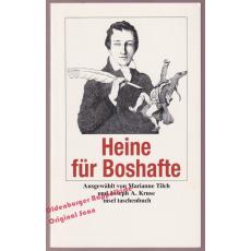 Heinrich Heine für Boshafte - Heine, Heinrich