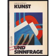 Kunst und Sinnfrage  - Küng, Hans