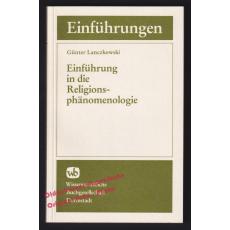 Einführung in die Religionsphänomenologie  - Lanczkowski, Günter