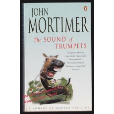 The Sound of Trumpets  - Mortimer, John