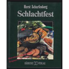 Schlachtfest  - Scharfenberg, Horst