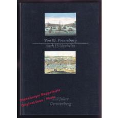 Von St. Petersburg nach Hildesheim: 200 Jahre Gerstenberg   - Raabe, Paul (Hrsg)