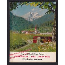 Berg- und Wanderführer für das Obergailtal und Lesachtal (1965)  - Hlawatschek, Raimund