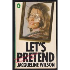 Let's pretend  - Wilson, Jacqueline