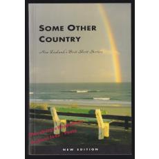 Some Other Country: New Zealand's Best Short Stories  - Manhire, Bill