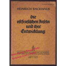 Die ostfriesischen Inseln und ihre Entwicklung  (1943)  - Backhaus, H.