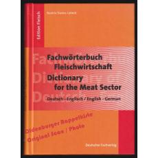 Fachwörterbuch Fleischwirtschaft = Dictionary for the Meat Sector  - Davies-Labeck, Beatrix