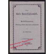 Eine Ecke Deutschlands: Reisesilhouetten, Oldenburger Bilder... - Mendelssohn, Joseph