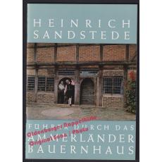 Führer durch das Ammerländer Bauernhaus (1964)  - Sandstede, Heinrich