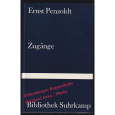 Zugänge  Edition Suhrkamp N° 706  - Penzoldt, Ernst