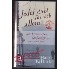 Jeder stirbt für sich allein  - Fallada, Hans