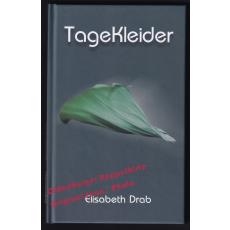 TageKleider  - Drab, Elisabeth