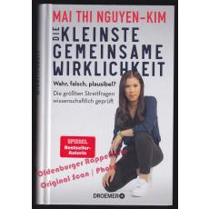 Die kleinste gemeinsame Wirklichkeit -  Nguyen-Kim, Mai Thi