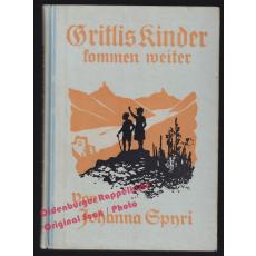 Gritlis Kinder kommen weiter (1939)  - Spyri, Johanna