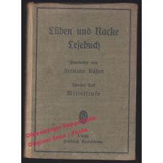 Lüben und Nacke Lesebuch 2.Teil: Mittelstufe (1918) - Karsten, Hermann (Hrsg)