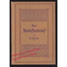 Der Brief an die Kolosser (um 1920)  -  Keller, Samuel