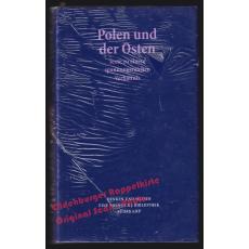 Polen und der Osten  - Chwalba, Andrzej (Hrsg)