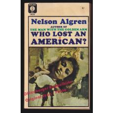 Who Lost an American? (1965)  - Algren, Nelson