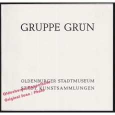 Gruppe Grün: Ausstellung Oldenburger Stadtmuseum 1979 