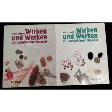 Wirken und Werken mit natürlichem Material Bd. 1 + 2    -  Zweifel, Meta