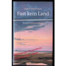 Fast kein Land  - Bandixen, Ocke