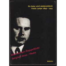 Ein Autor wird wiederentdeckt: Friedo Lampe 1899-1945   