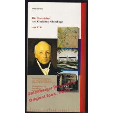 Die Geschichte des Klinikums Oldenburg seit 1784 -  - Tornow, Peter