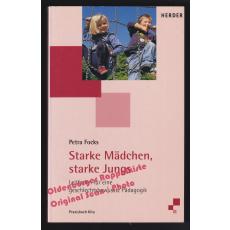 Starke Mädchen, starke Jungs - Focks, Petra