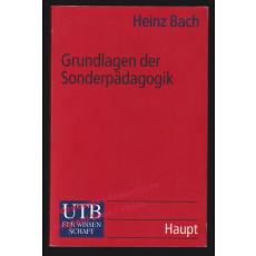 Grundlagen der Sonderpädagogik - Bach, Heinz