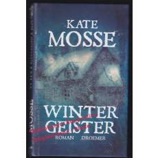 Wintergeister  * OVP *   - Mosse, Kate