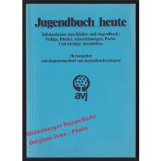 Jugendbuch heute 1980  - AG von Jugendbuchverlegern (Hrsg)