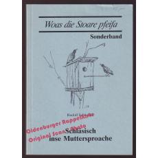 Schläsisch inse Muttersproache  - Schneider, Rudolf